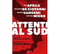 Attenti al Sud