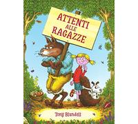 Attenti alle ragazze!
