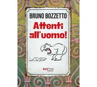 Attenti all'uomo!