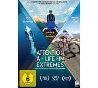 Attention - A Life in Extremes