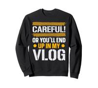 Attento o finirai nel mio vlogger di social media vlog Felpa