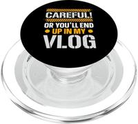 Attento o finirai nel mio vlogger di social media vlog PopSockets PopGrip per MagSafe