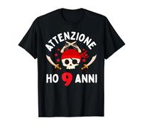 Attenzione Ho 9 anni - Compleanno Pirata Maglietta