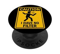 Attenzione, non ho un filtro, segno umoristico PopSockets PopGrip Adesivo