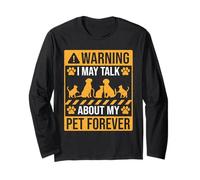 ATTENZIONE potrei parlare del mio animale domestico per Maglia a Manica