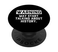 ATTENZIONE: Può iniziare a parlare di storia - Costume storico PopSockets PopGrip Adesivo
