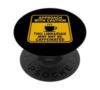 Attenzione Questo bibliotecario potrebbe non essere un amante del caffè con caffeina PopSockets PopGrip Adesivo
