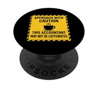 Attenzione questo contabile potrebbe non essere amante del caffè con caffeina PopSockets PopGrip Adesivo