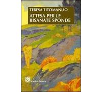 Attesa per le risanate sponde