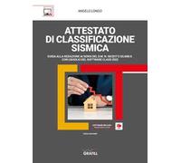 Attestato di classificazione sismica. Con software