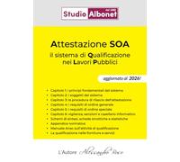Attestazione SOA: il sistema di Qualificazione nei Lavori Pubblici