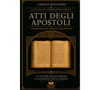 Atti degli Apostoli: Il potere dello Spirito e la nascita della Chiesa