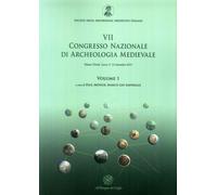 Atti del 7° Congresso nazionale di archeologia medievale (Lecce, 9-12 settembre