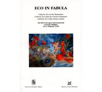 Eco in fabula. Umberto Eco nelle scienze umane