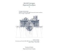 Grecia e Italia, 1821-2021: due secoli di storie condivise. Sessione di storia. Atti del Convegno (Atene, 31 maggio-3 giugno 2023) (Vol. 1)