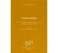 Atti del Convegno Internazionale di Studi: - I papiri omerici.