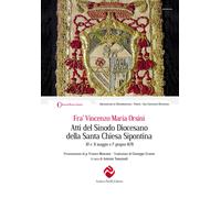 Atti del Sinodo Diocesano della Santa Chiesa Sipontina celebrato da Fr. Vi...
