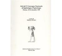 Atti del V Convegno Nazionale di - Egittologia e Papirologia.