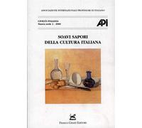 Atti del XIII Congresso: - Soavi sapori della cultura italiana.