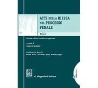 Atti della difesa nel processo penale