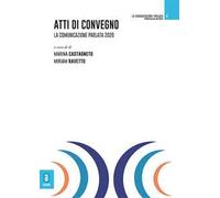 Atti di Convegno. La comunicazione parlata 2020