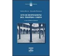 Atti di disposizione del proprio corpo