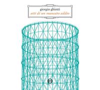 Atti di un mancato addio