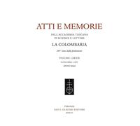 Atti e memorie dell'Accademia toscana di scienze e lettere «La Colombaria». Nuov