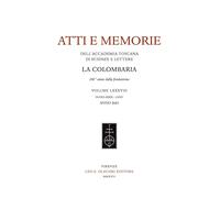 Atti e memorie dell'Accademia toscana di scienze e lettere «La Colombaria». Nuov