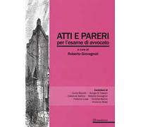 Atti e pareri per l'esame di avvocato