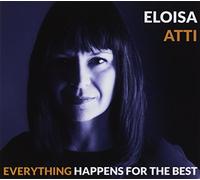 Atti Eloisa Everything Happens For The Best (CD)