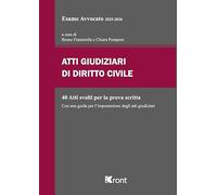 Atti giudiziari di diritto civile per Esame Avvocato 2025-2026