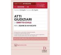 Atti giudiziari di diritto civile per l'esame di avvocato