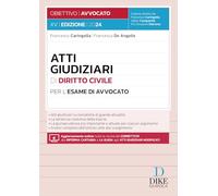 ATTI GIUDIZIARI DI DIRITTO CIVILE PER L'ESAME DI AVVOCATO - CARINGELLA