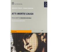 Atti mortis causa. Prova scritta concorso notarile
