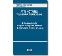 Atti notarili. Volontaria giurisdizione