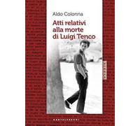 Atti relativi alla morte di Luigi Tenco