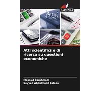 Atti scientifici e di ricerca su questioni economiche