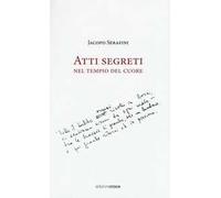 Atti segreti nel tempio del cuore