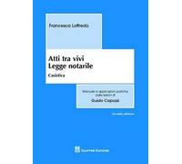 Atti tra vivi. Legge notarile. Casistica