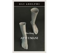 Atti umani: 666