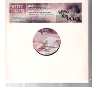 Attic Lights – Bring You Down