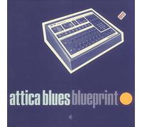 Attica Blues - Blueprints