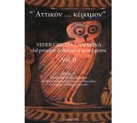 «Attikon... keramon». Veder greco a Camarina dal principe di Bisc