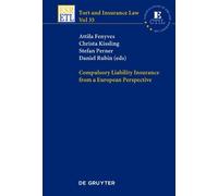 Attila Fenyves Compulsory Liability Insurance from a European (Copertina rigida)