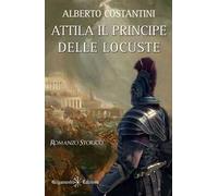 Attila il principe delle locuste