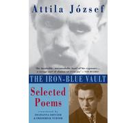 Attila Jozsef The Iron-Blue Vault (Tascabile)