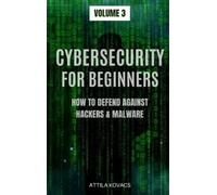 Attila Kovacs Cybersecurity for Beginners (Copertina rigida)