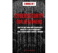Attila Kovacs CYBERSECURITY FOR BEGINNERS: WHAT YOU MUST KNOW (Copertina rigida)