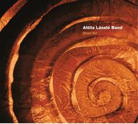 Attila László Band Smart Kid Album